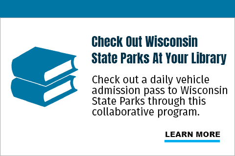 Check Out Wisconsin State Parks At Your Library