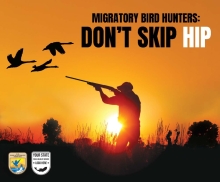 Migratory Bird Hunters: Don't Skip HIP