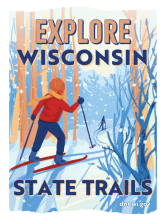 Person cross-country skiing in a forest labeled Explore Wisconsin State Trails.