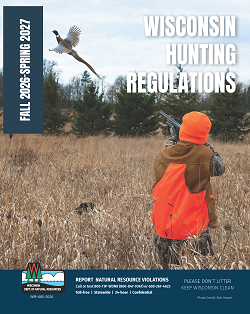 Cover of the Fall 2026-Spring 2027 Wisconsin Hunting Regulations